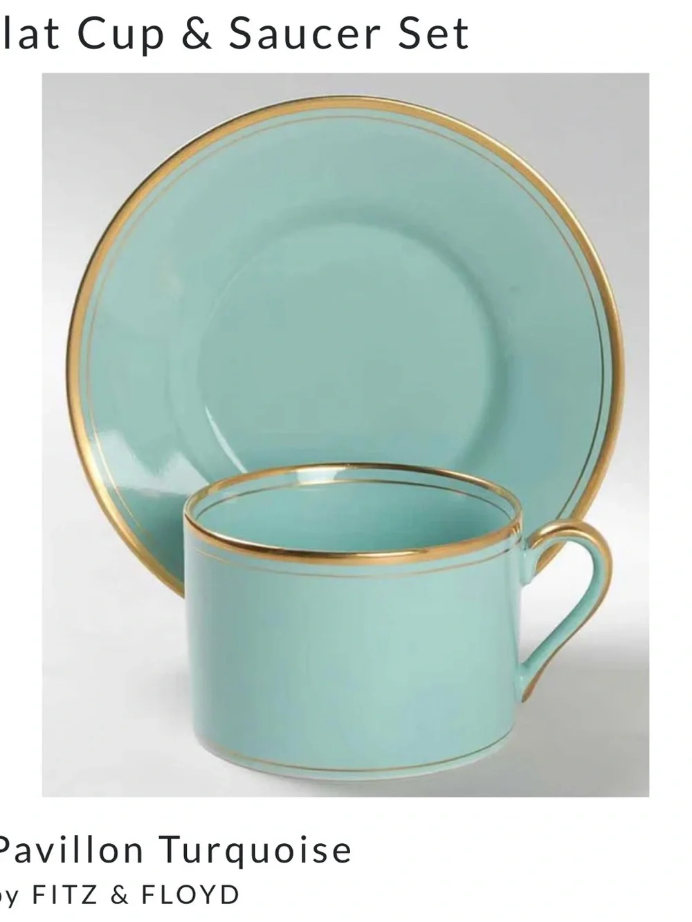 Fitz and Floyd Pavillon Turquoise Cup and Saucer with Gold Trim